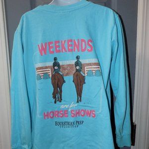 Equestrian Prep Weekends are for Horse Shows Blue LS T-shirt Size S Girl's EUC